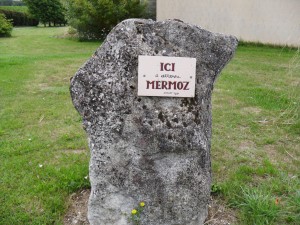 Plaque en souvenir du passage de Jean MERMOZ